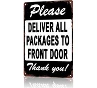 PIUHRKLEVD All Deliveries To Front Door Metal Sign 8 X 12 in