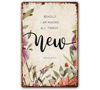 PIUHRKLEVD Behold I Am Making All Things Metal Tin Sign Wall Decor 8 X 12 in