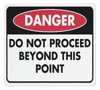 PIUHRKLEVD Do Not Proceed Beyond This Point Warning Sign 12x8 Inch