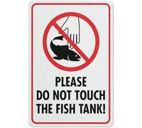 PIUHRKLEVD Do Not Touch The Fish Tank Warning Metal Sign 8 X 12 in