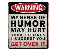 PIUHRKLEVD Funny Vintage Sign Warning My Sense Of Humor Might Hurt Your Feelings Man Cave Decor Garage Home Bar Bedroom Office Wall-Art Cool Men Gift 8 X 12 in