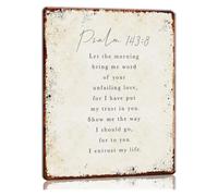 PIUHRKLEVD Let The Morning Bring Me Word Of Your Unfailing Love Psalm 143：8 Metal Sign 12x8 Inch