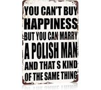 PIUHRKLEVD Marry A Polish Man It Is Like Buying Happiness Wall-Art 8 X 12 in