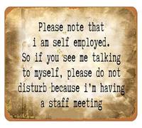 PIUHRKLEVD Retro Self Employed Metal Sign Note I Am Talking To Myself Do Not Disturb for Office Workshop Wall Decor Tin 8 X 12 inch