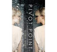 Pivot point: À la croisée des chemins, T1 (MXM.Young Adult)