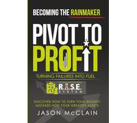 Pivot to Profit: Turning Failures into Fuel
