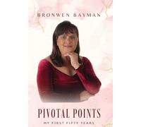 Pivotal Points: My First Fifty Years