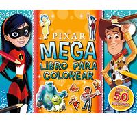 Pixar. Megalibro para colorear: Con pegatinas (Disney-Pixar)