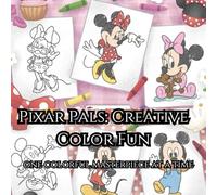 Pixar Pals: Creative Color Fun: one colorful masterpiece at a time