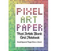 Pixel Art Paper Drawing Sketch Notebook 2mm grids: Design your own pixel art blank 0.2cm (2mm) square grids