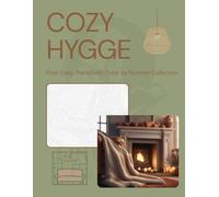 Pixel Art Retreat: Cozy Hygge: A Mindful 60x60 Pixel Art Coloring Journey Through Nordic Comfort (Pixel Art Retreat: The Cozy Escapism Series)
