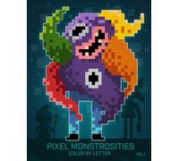 PIXEL MONSTROSITIES: COLOR BY LETTER