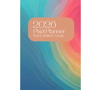 Pixel Tracker Planner for everyone: A complete 2026 Pixel Tracker for Goals and Routine building
