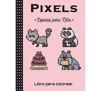 Pixels - Especial para Niña - Libro para colorear: Cuaderno de dibujo de pixel art para niños y adultos - Cuaderno grande de pixel art cuadrado. ... de colorear pixel art para niños y adultos