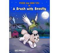 Pixer the Shih Tzu in A Brush with Beastly