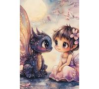 Pixie & Dragon Dreams Journal: A Whimsical Notebook Featuring a Cute Big-Eyed Pixie Fairy with Butterfly Wings and a Dragon Companion in a Dreamy ... Blossoms - Perfect for Writing, Drawing, and