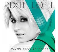 Pixie Lott - Jóvenes Foolish Feliz