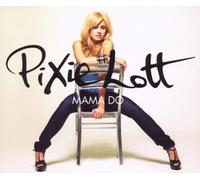 Pixie Lott - Mama Do (2-Track) [Import]