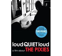 Pixies - Loudquietloud: A Film About The Pixies [Import] [DVD]