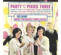 Pixies Three - Party - Original LP + 18 Bonus Cuts