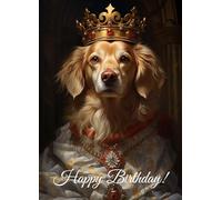 PIXILUV Tarjeta de felicitación de feliz cumpleaños ~ Sweet Golden Retriever in a Fancy Royal Crown and Cloak ~ Tarjeta de felicitación de cumpleaños grande estilo vintage