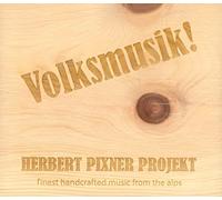 Pixner,Herbert Projekt - Volksmusik! (in der Exklusiven Zirbenholzbox)