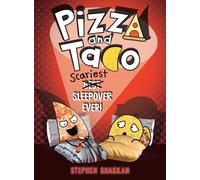 Pizza and Taco: Scariest Sleepover Ever!: (A Graphic Novel): 11