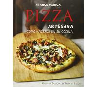 Pizza Artesana. Franco Manca (COCINA Y VINOS)