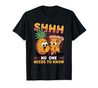 Pizza Divertida Piña Que Nadie Necesita Saber Pizza Hawaiana Camiseta