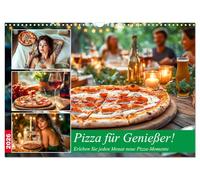 Pizza für Genießer! - Erleben Sie jeden Monat neue Pizza-Momente (Wandkalender 2026 DIN A3 quer), CALVENDO Monatskalender: Pizza-Genuss und Freude in jeder Lebenslage