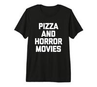 Pizza & Horror Movies Camiseta Funny Saying Cool Horror Movie Camiseta Premium