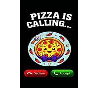 PIZZA IS CALLING...: Cute Kawaii Pepperoni Pizza Journal - Witty Fast Food Gift for Men, Women, and Kids - 100 Lined Pages (6x9 Matte Black)