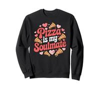 Pizza Is My Soulmate Foodie Food Lover Hombres Mujeres Sudadera