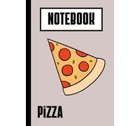 Pizza Slice Notebook: Fun Lined Journal for Kids, Teens, and Pizza Lovers: A 7x10 Inch Notebook with 100 Lined Pages - Great for School, Journaling, or Doodling