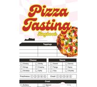 Pizza Tasting Log: A fun journal to track pizza tastings, rate your favorite slices, and compare pizzerias, perfect for food lovers, date nights, and unique gifts