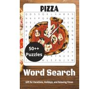 Pizza Word Search Puzzle Book: Easy to Read Print | 6 x 9 inches, 144 pages | 70+ puzzles - Gift for Vacations, Holidays, and Relaxing Times