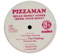Pizzaman - Hello Honky Tonks (Rock Your Body) [12 [Vinyl LP]