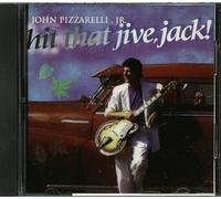 Pizzarelli, John - Hit That Jive Jack