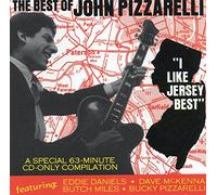 Pizzarelli, John - I Like Jersey Best: Best of