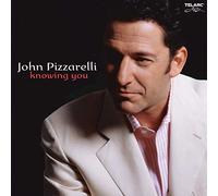 Pizzarelli, John - Knowing You