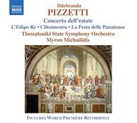 Michailidis - Pizzetti : Concerto dell'estate - L'Edipo re - Clitennestra - La Festa delle Panatenee
