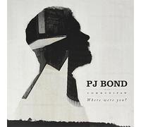 PJ Bond - Where Were You [VINYL] [Vinilo]