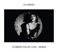 PJ Harvey To Bring You My Love - Demos (Vinyl) 12" Album (Importación USA)