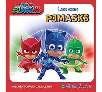 PJ Masks. Lectoescritura - Leo con PJ Masks. Un cuento para cada letra: t, d, n, f, r/rr (Cuentos infantiles)
