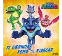 Pj Masks - Pj Gæðingar Koma Til Bjargar (audiolibro)