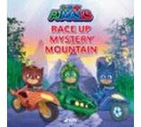 PJ Masks - Race Up Mystery Mountain