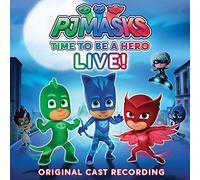 PJ Masks - Time To Be A Hero (original Cast Recording)