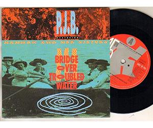 PJB FEATURING HANNAH AND HER SISTERS - BRIDGE OVER TROUBLED WATER 7 INCH (7" VINYL 45) DUTCH SONY 1991