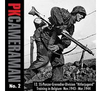 Pk Cameraman No. 2: 12. Ss-Panzer-Grenadier-Division 'Hitlerjugend'