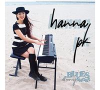 Pk,Hanna - Blues All Over My Shoes
